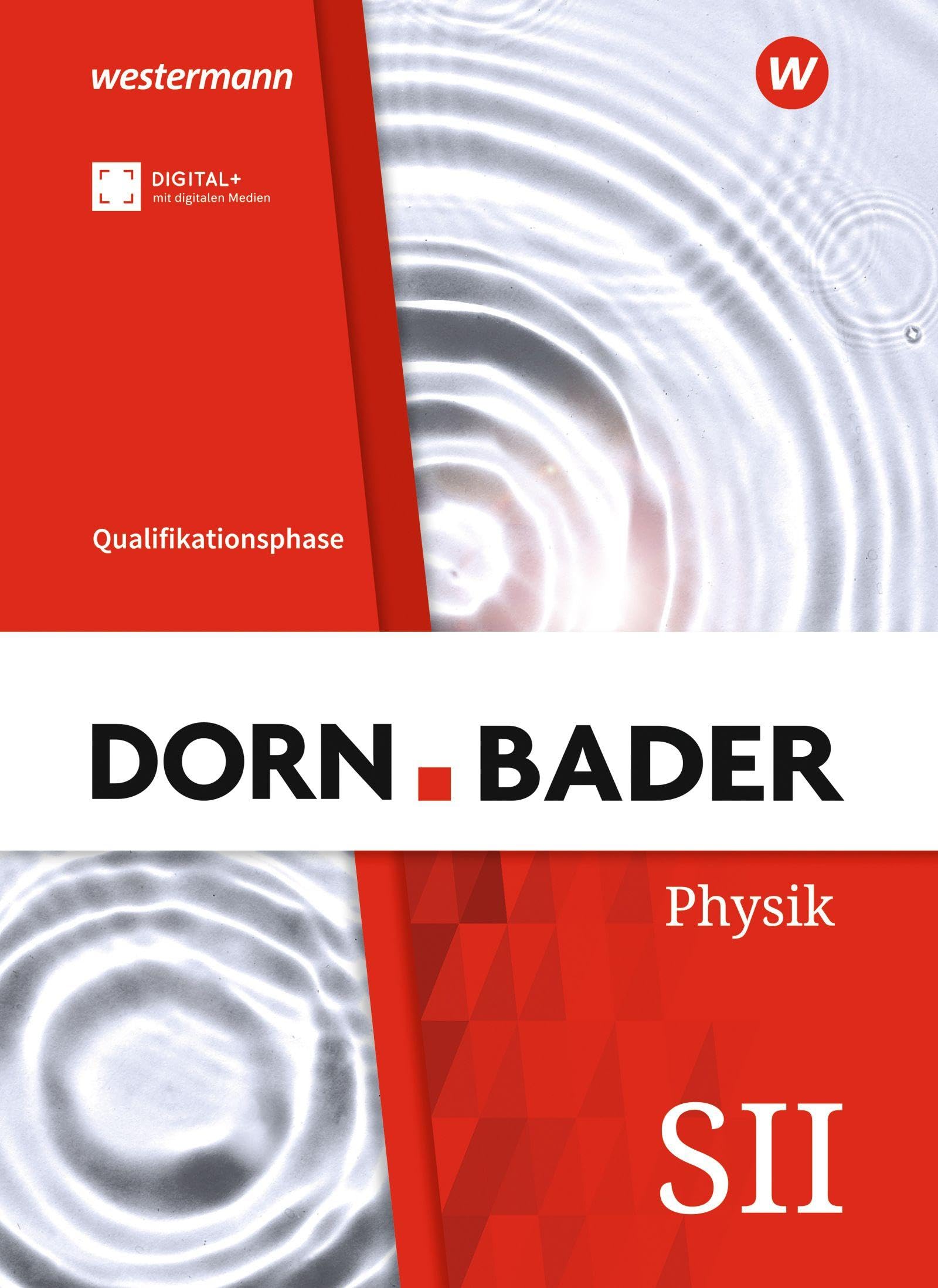 Dorn / Bader Physik SII - Ausgabe 2023 für Nordrhein-Westfalen: Qualifikationsphase Schulbuch Study Guides