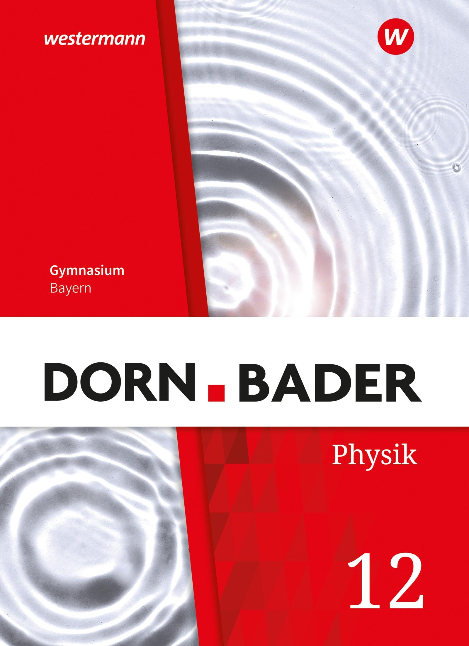 Product Image: Dorn / Bader Physik SII 12. Schulbuch. Bayern