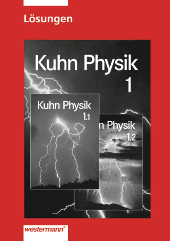 Kuhn Physik SI: Lösungen 7 - 10 Study Guides