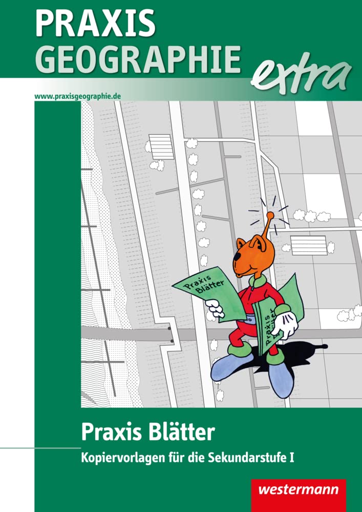 Praxis Geographie extra: Praxis Blätter Kopiervorlagen für die Sekundarstufe I Study Guides