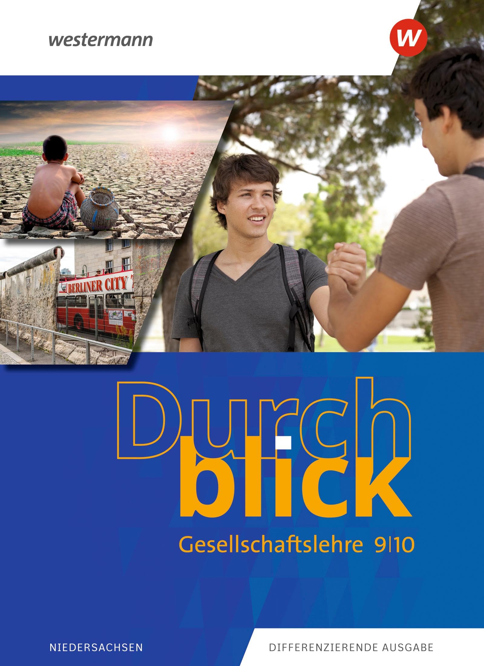 Durchblick Gesellschaftslehre 9 / 10. Schulbuch General education