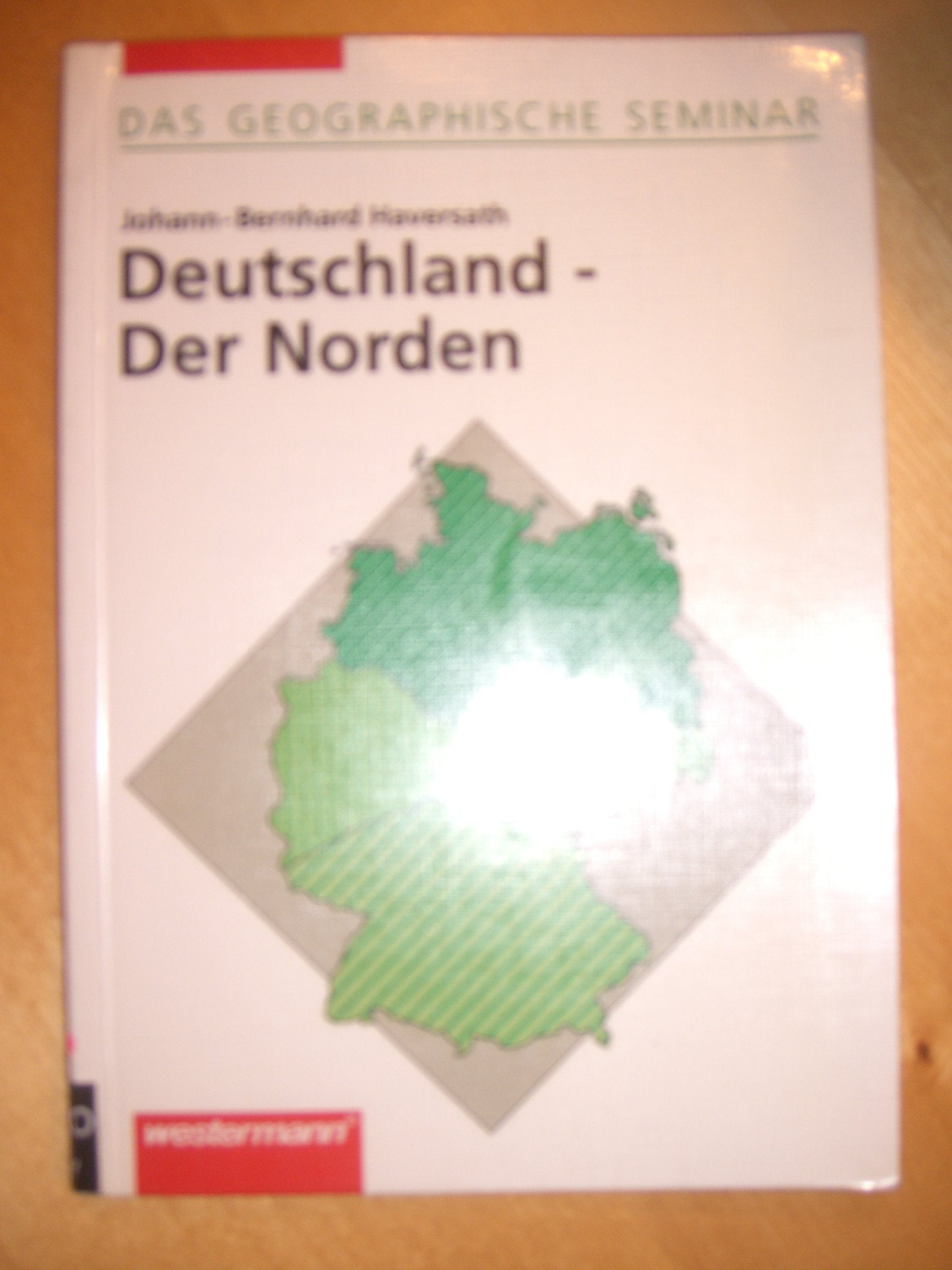 Das geographische Seminar: Deutschland, Der Norden Books