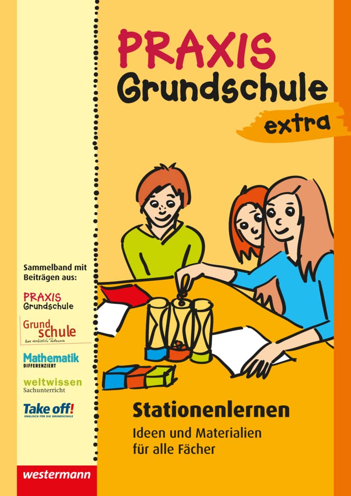 Praxis Grundschule extra: Stationenlernen Ideen und Materialien für alle Fächer Study Guides