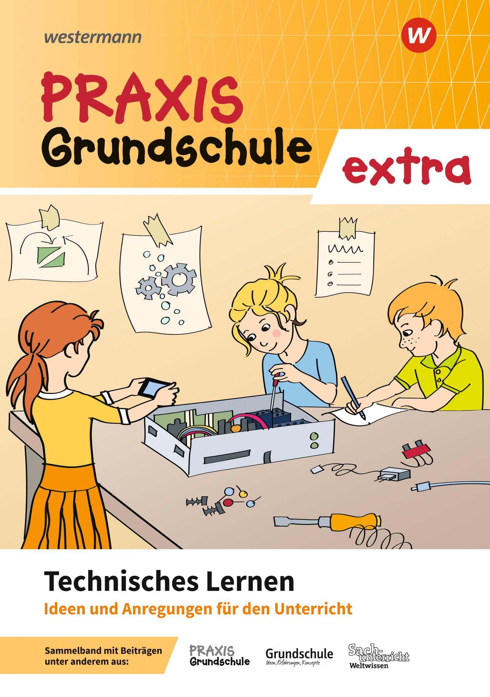 Praxis Grundschule extra: Technisches Lernen Ideen und Materialien für den Unterricht Study Guides