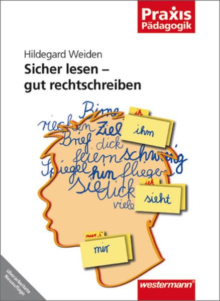 Sicher lesen - gut rechtschreiben (Praxis Pädagogik, Band 12) Learning & Reference
