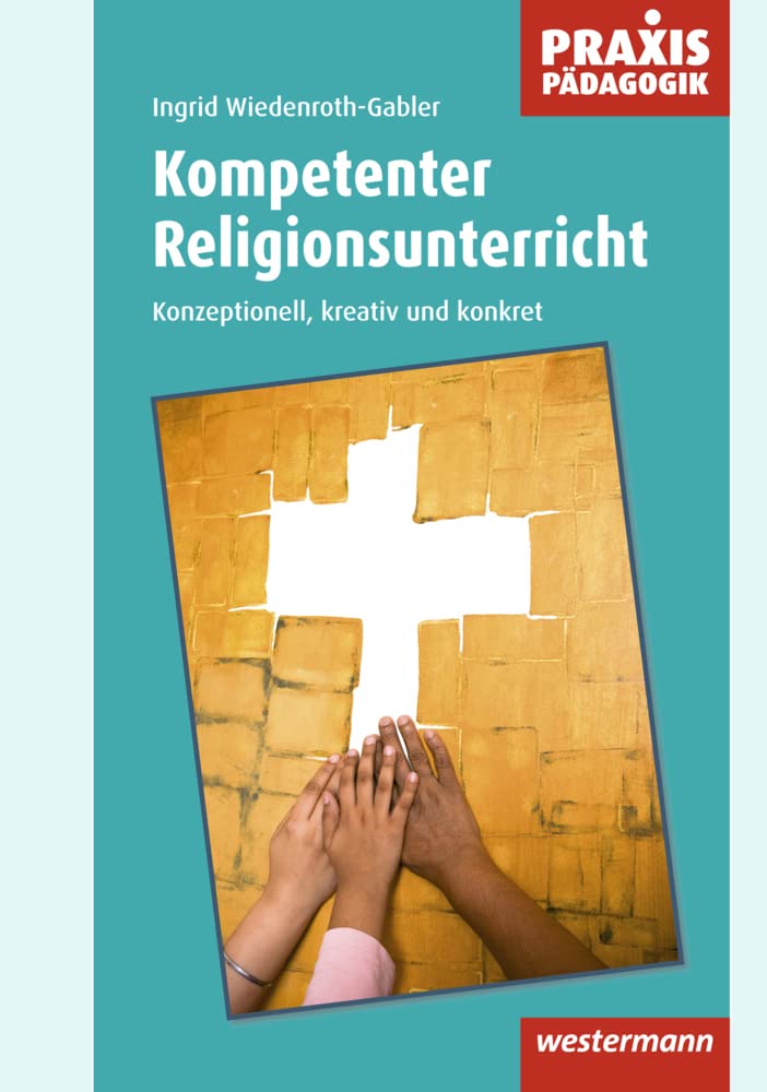 Kompetenter Religionsunterricht Religion & Esotericism
