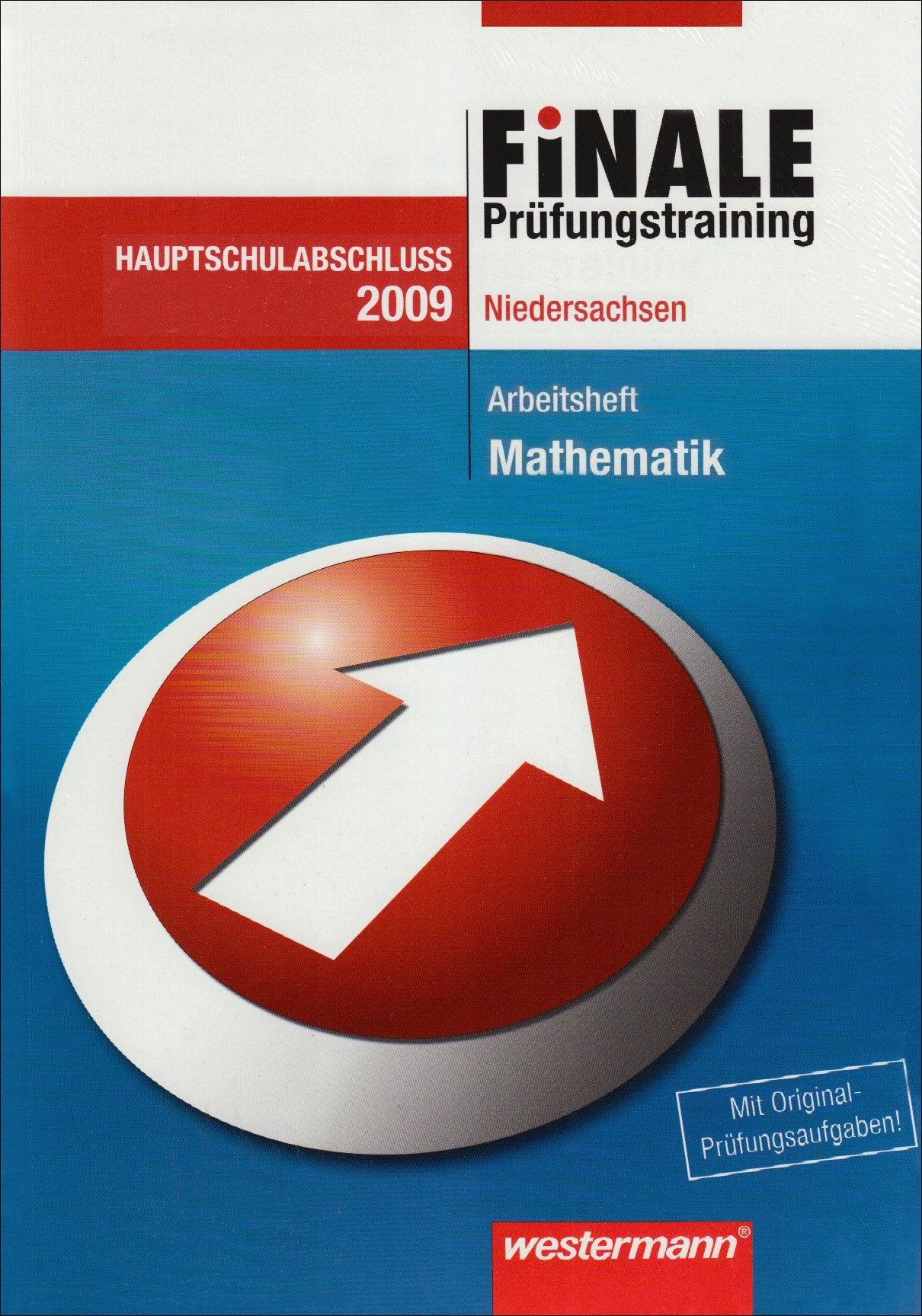 Finale - Prüfungstraining, Niedersachsen, 2009 : Arbeitsheft Mathematik, Hauptschulabschluss Books