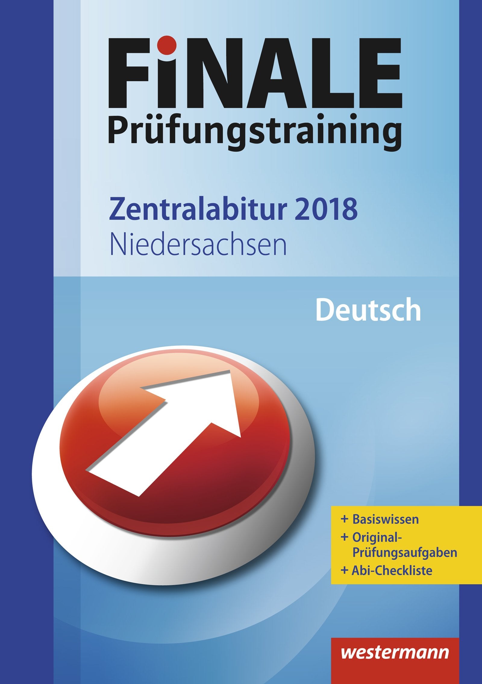 FiNALE Prüfungstraining 2018 Zentralabitur Niedersachsen. Deutsch Study Guides