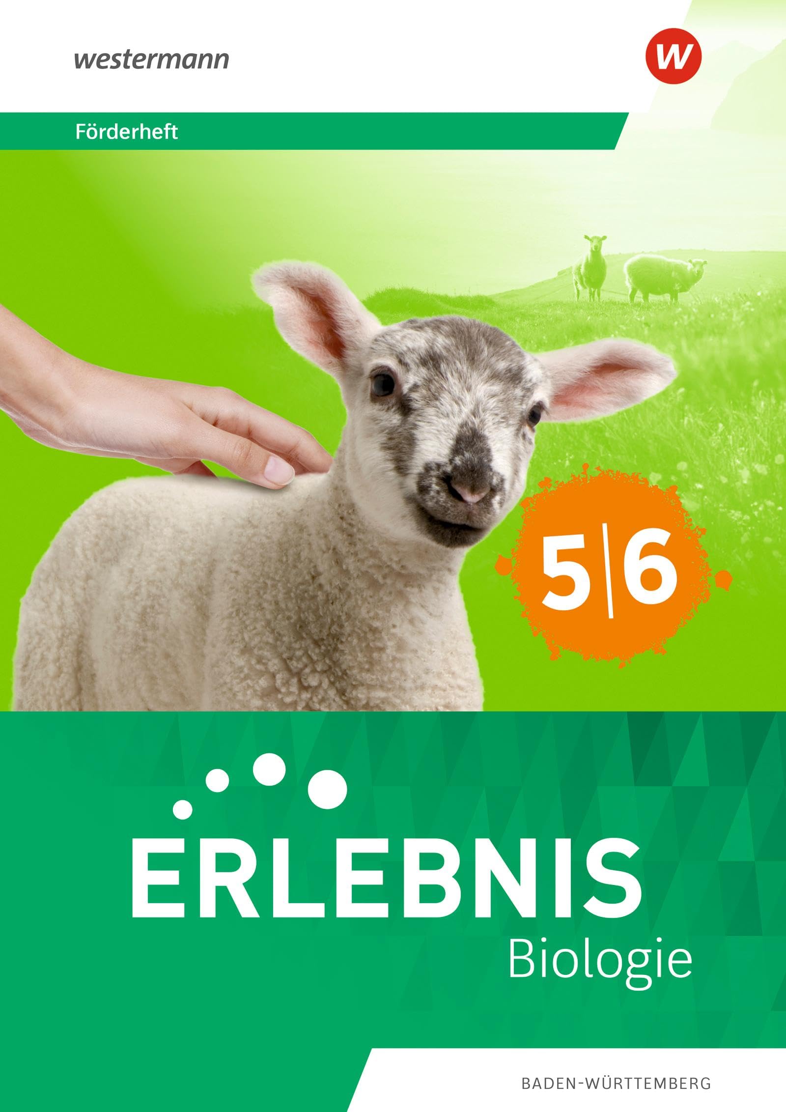 Erlebnis Biologie 5/6. Förderheft. Baden-Württemberg Study Guides