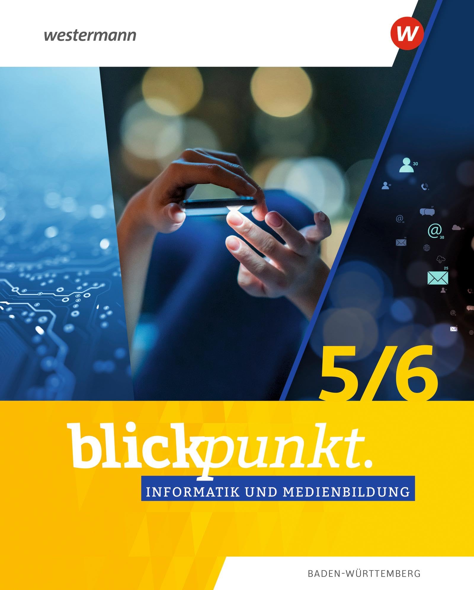 Blickpunkt Informatik und Medienbildung - Ausgabe 2025 für Baden-Württemberg Computer Science