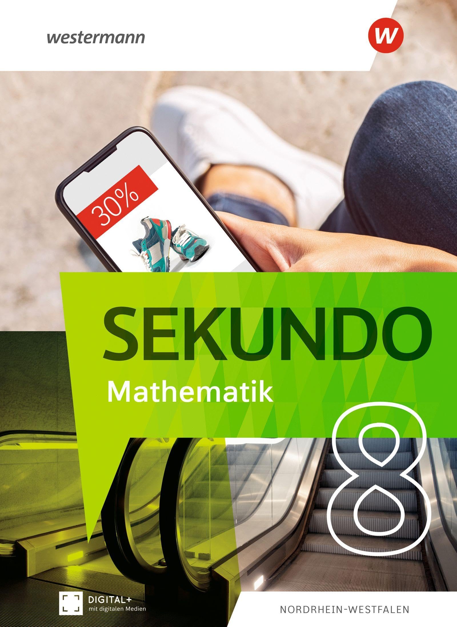 Sekundo 8. Schulbuch. Mathematik für differenzierende Schulformen. Für Nordrhein-Westfalen Study Guides