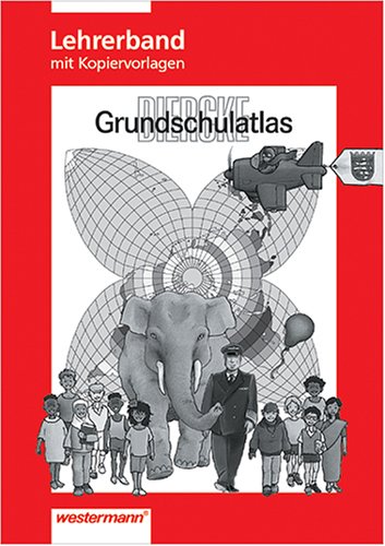 Diercke Grundschulatlas / Für Hessen: für Hessen Lehrerband Study Guides