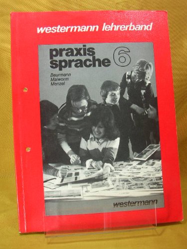 praxis sprache. Allgemeine Ausgabe / praxis sprache. Allgemeine Ausgabe: Lehrerband book