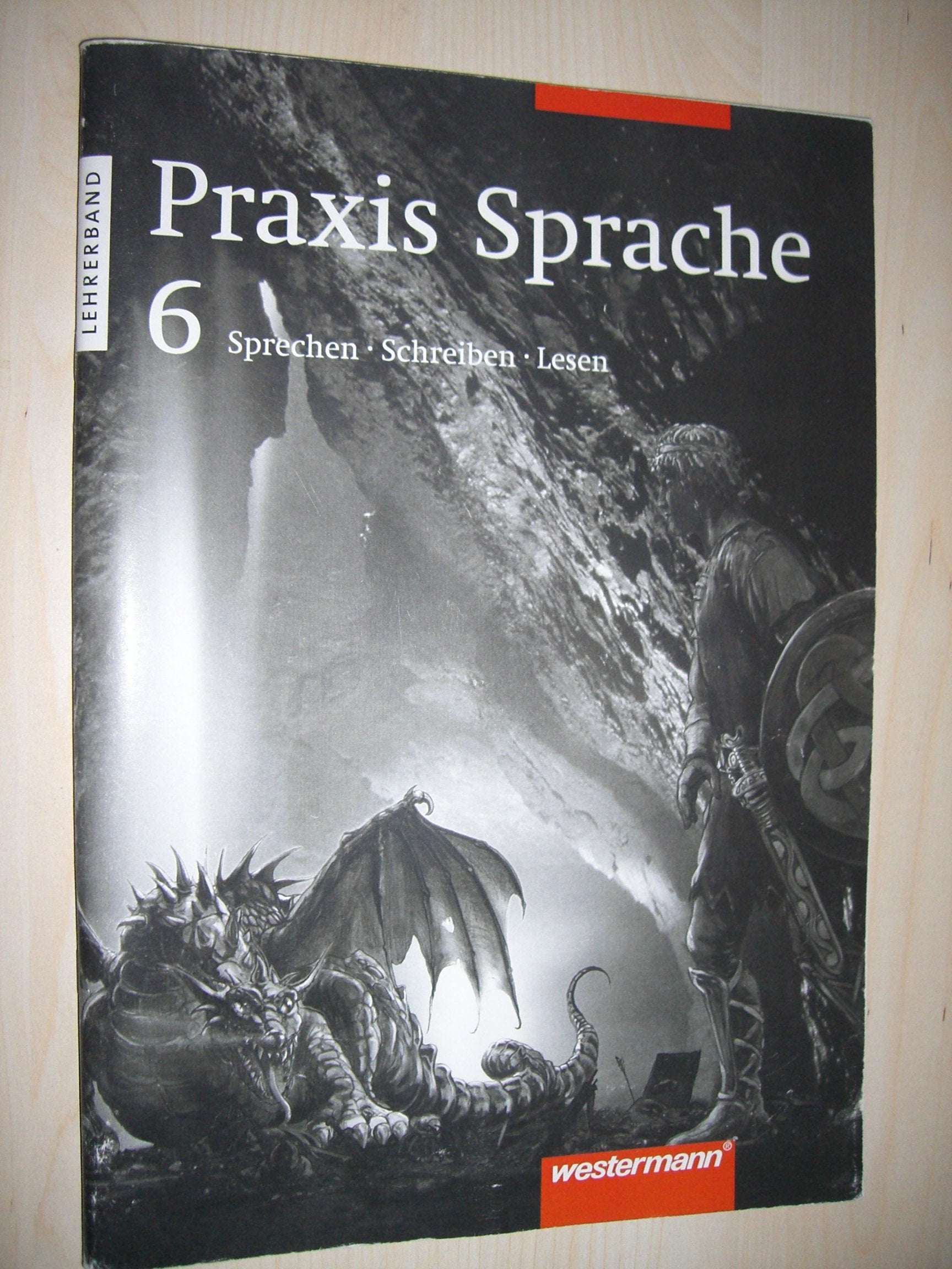 Praxis Sprache 6, Lehrerband Books
