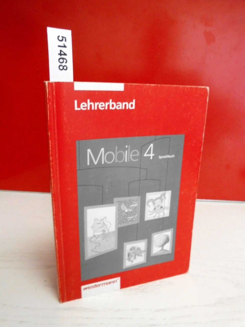 Mobile. Sprachbuch in Druckschrift / 4. Schuljahr: Lehrerband Study Guides