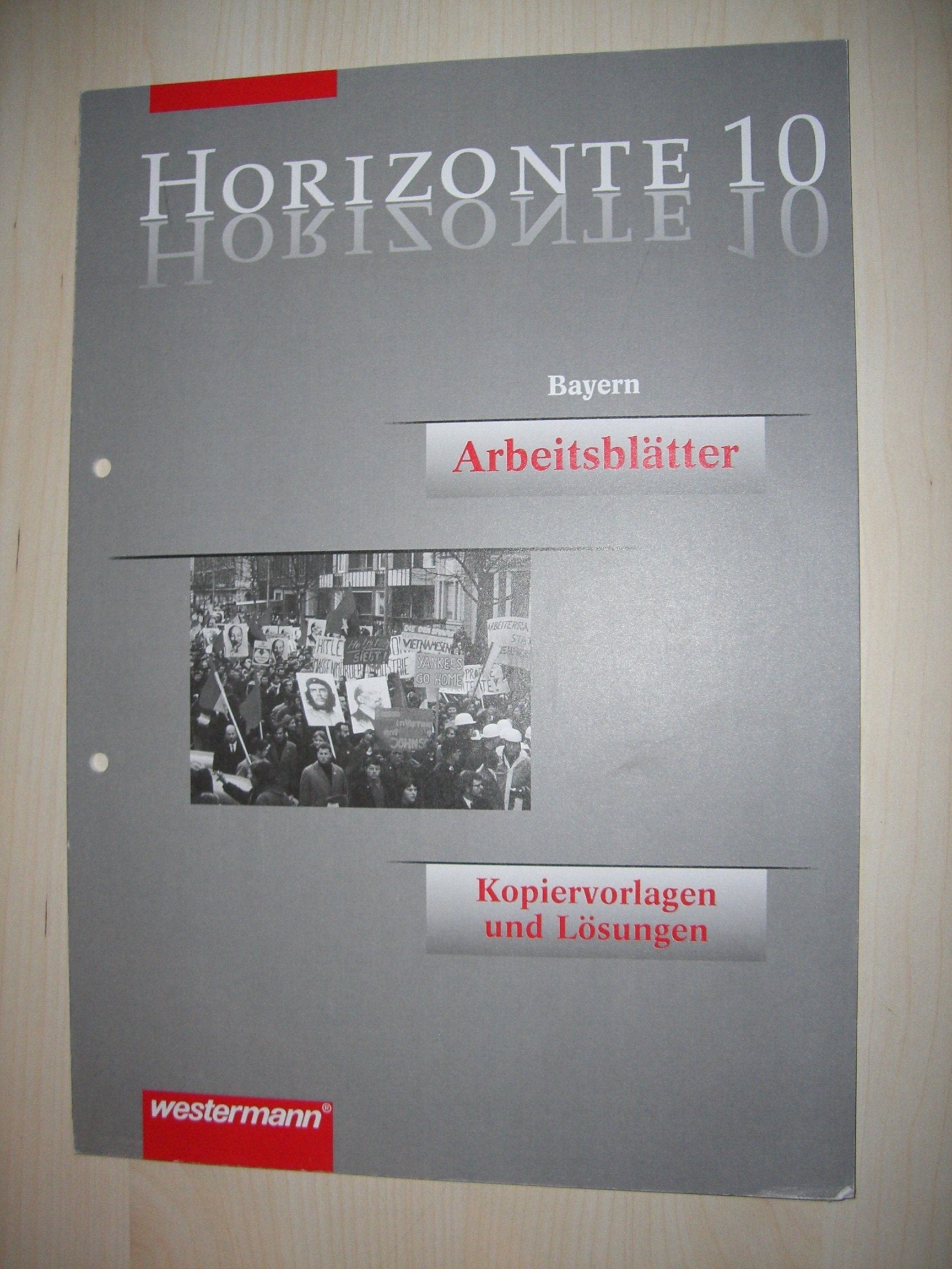 Horizonte 10 Kopiervorlagen Arbeitsblätter mit Lösungen Gymnasium Bayern Books