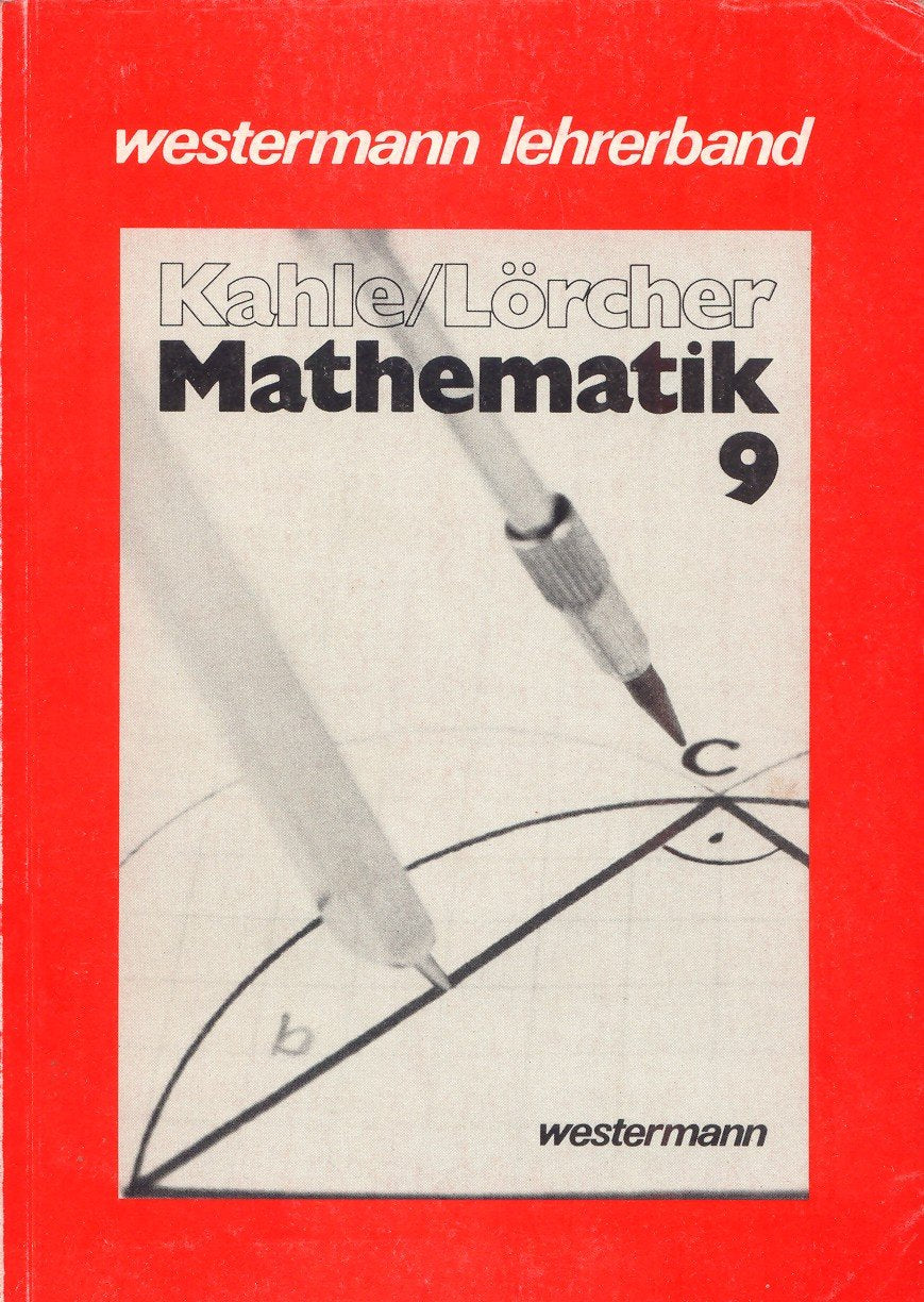 Mathematik 9. Schuljahr (Realschulen). Lehrerband Books