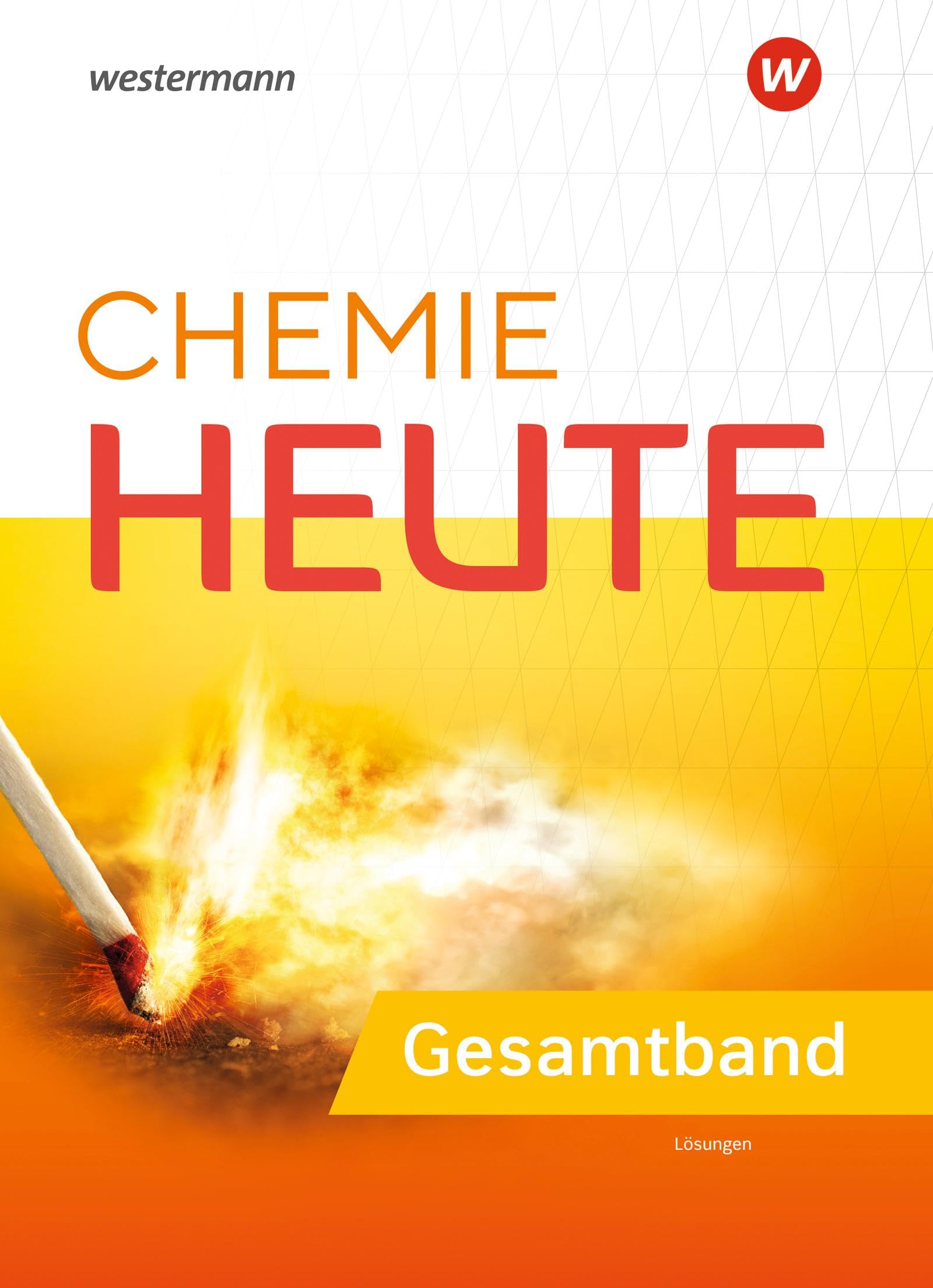 Chemie heute SI - Allgemeine Ausgabe 2023: Gesamtband Lösungen: Sekundarstufe 1 - Ausgabe 2023 Study Guides