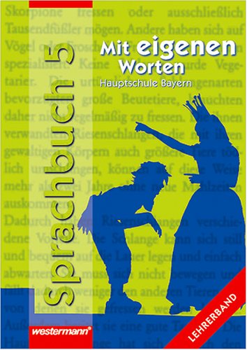 Mit eigenen Worten. Sprachbuch für bayerische Hauptschulen Ausgabe 2004. Lehrermaterial 5 Books