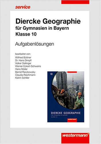 Diercke Georgaphie 10 Gymnasium Bayern Lösungen zum Schülerbuch Books