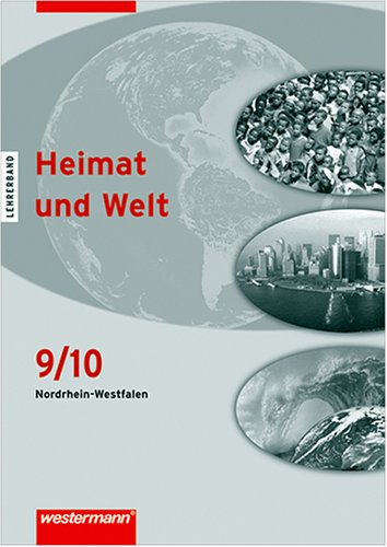 Heimat und Welt 9/10 Nordrhein-Westfalen Hauptschule Lehrerband Books