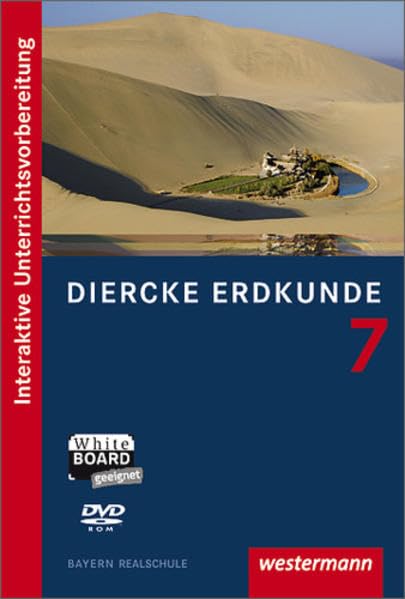 Diercke Erdkunde - Ausgabe 2009 für Realschulen in Bayern: Diercke Erdkunde interaktiv 7: Interaktive Unterrichtsvorbereitung. Whiteboard-geeignet. Für Windows 98/2000/XP/Vista/7 Learning & Reference
