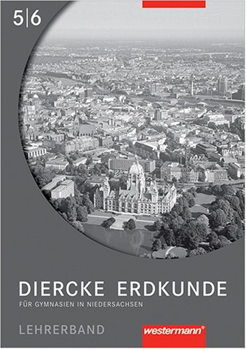 Diercke erdkunde für Gymnasien in Niedersachsen Lehrerband 5/6 Books