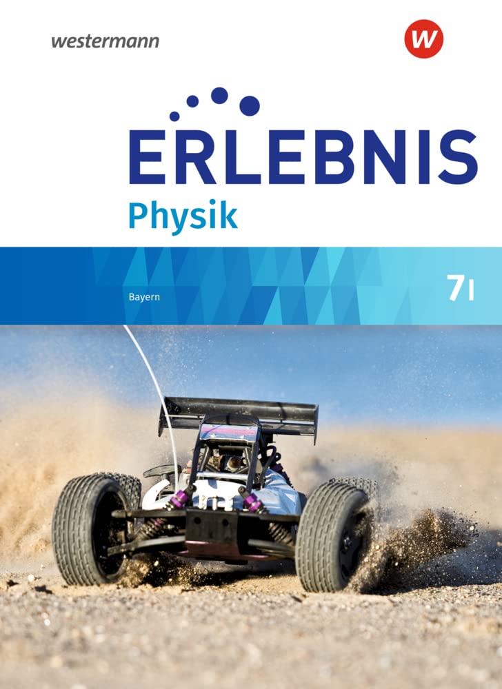 Erlebnis Physik - Ausgabe 2019 für Realschulen in Bayern: Schülerband 7 I Study Guides