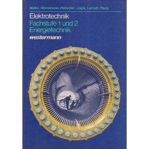 K.T.: Fachstufe 1 und 2. Energietechnik Business & Technology