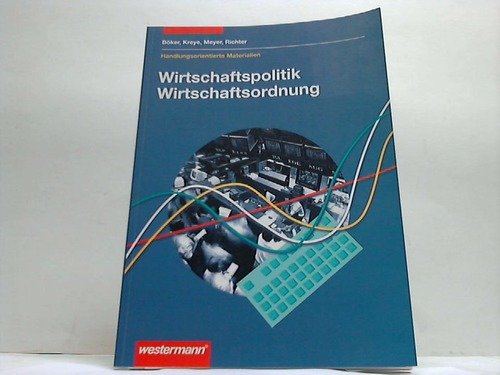 Wirtschaftsordnung /Wirtschaftspolitik: Schülerarbeitsheft Education & Training