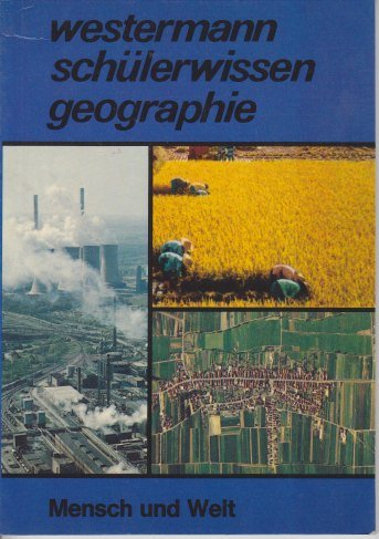 Geographie II. Mensch und Welt. Westermann Schülerwissen Books