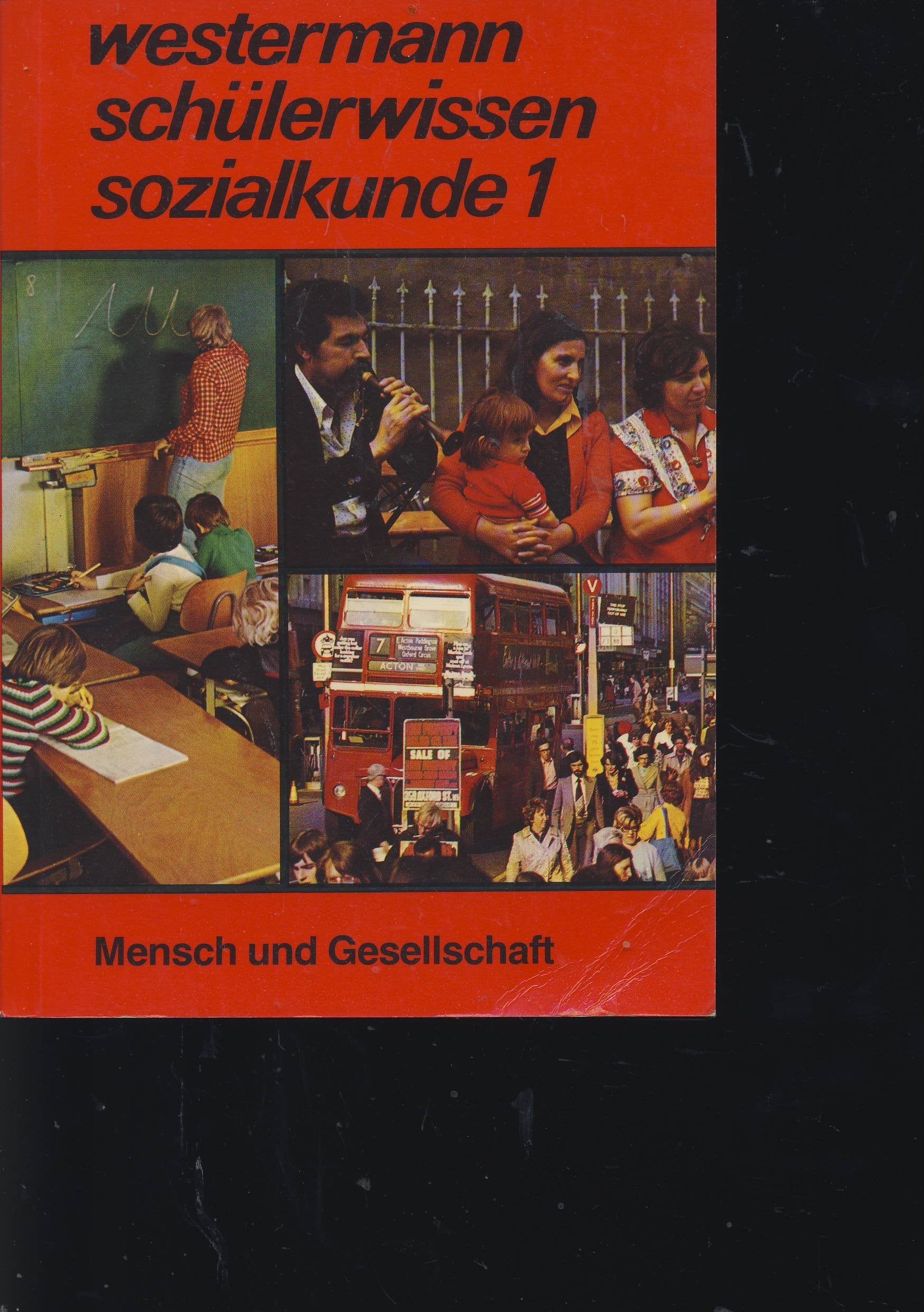 Sozialkunde I. Mensch und Gesellschaft. Westermann Schülerwissen Books