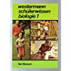 Biologie I. Der Mensch. Westermann Schülerwissen Books