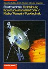 Elektrotechnik, Kommunikationselektronik 2, Radiotechnik, Fernsehtechnik, Funktechnik Study Guides