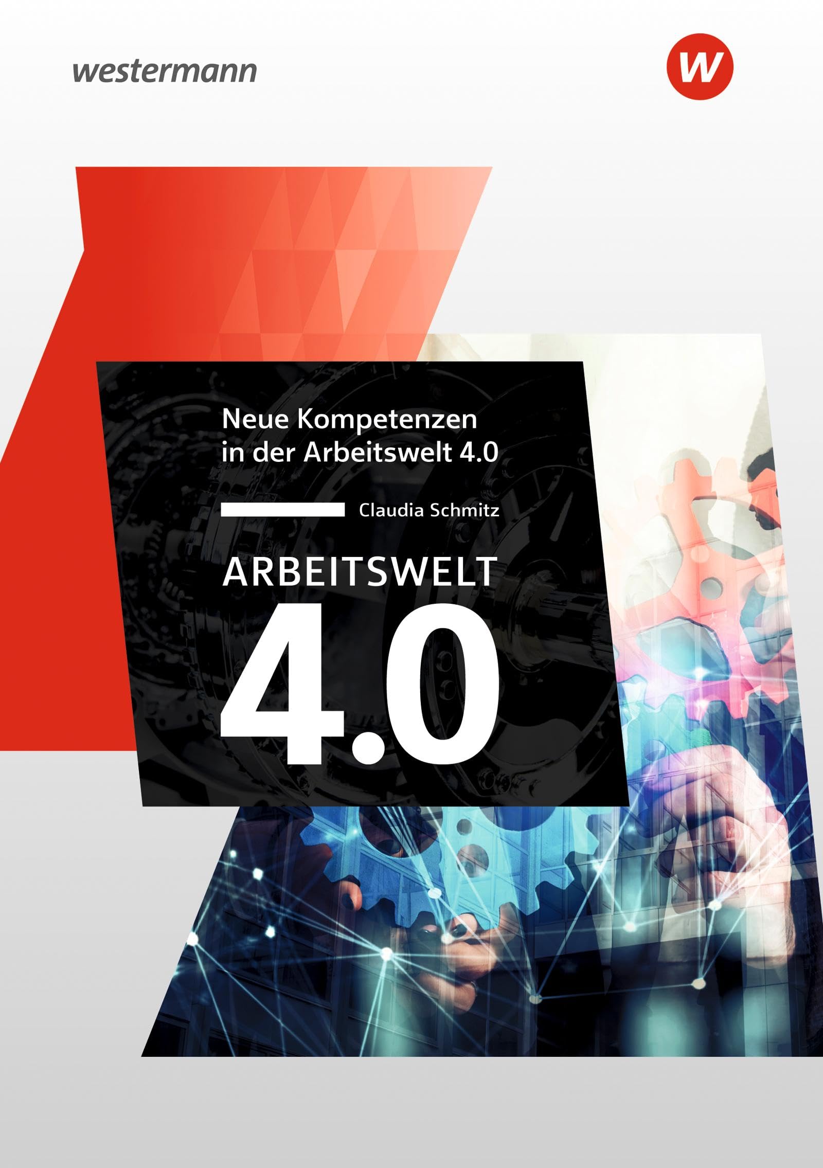 Arbeitswelt 4.0 - Neue Kompetenzen Business, Finance & Career