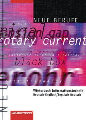 Wörterbuch Informationstechnik: Deutsch-Englisch, Englisch-Deutsch Study Guides