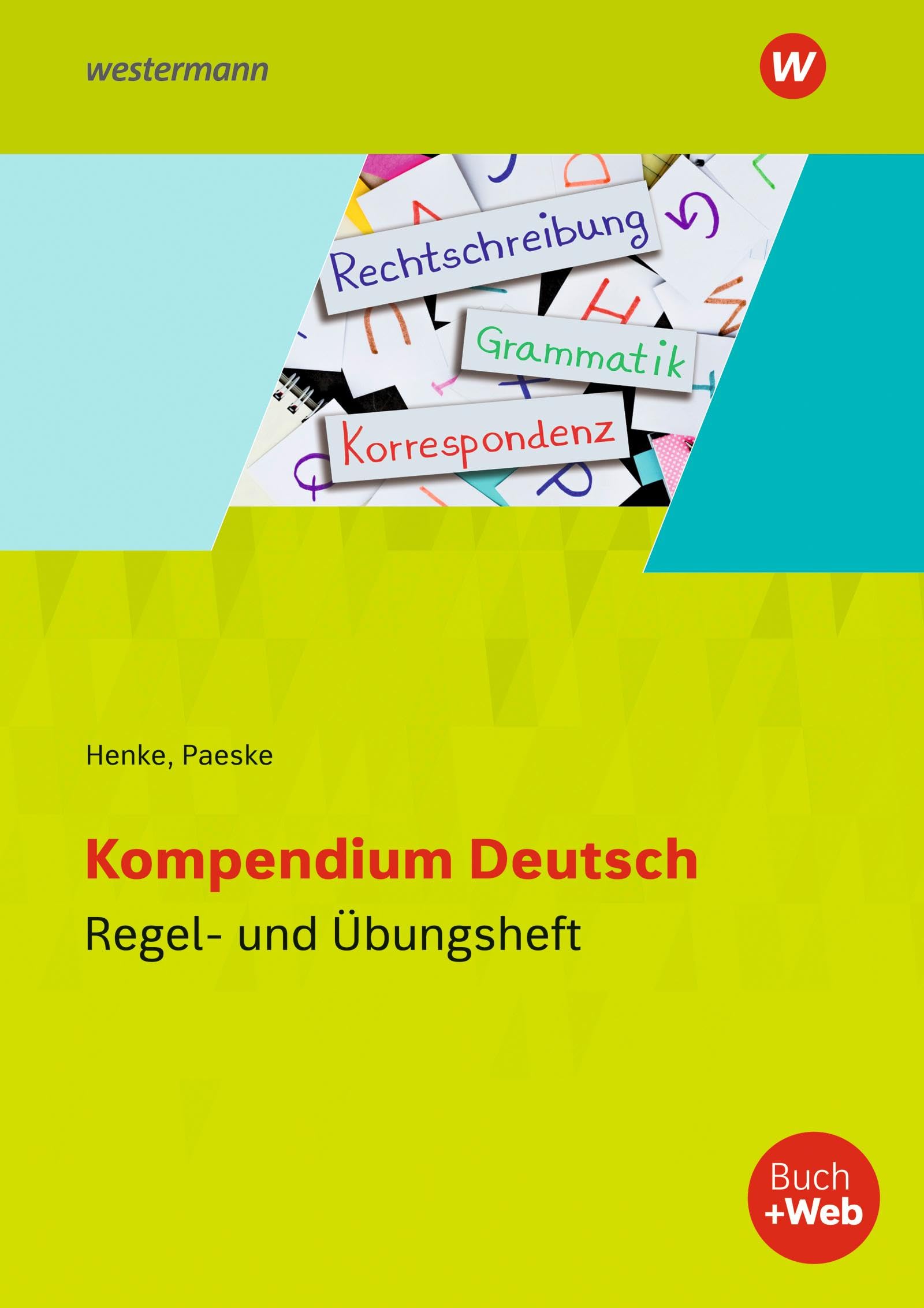 Kompendium Deutsch. Regel- und Übungsheft Study Guides