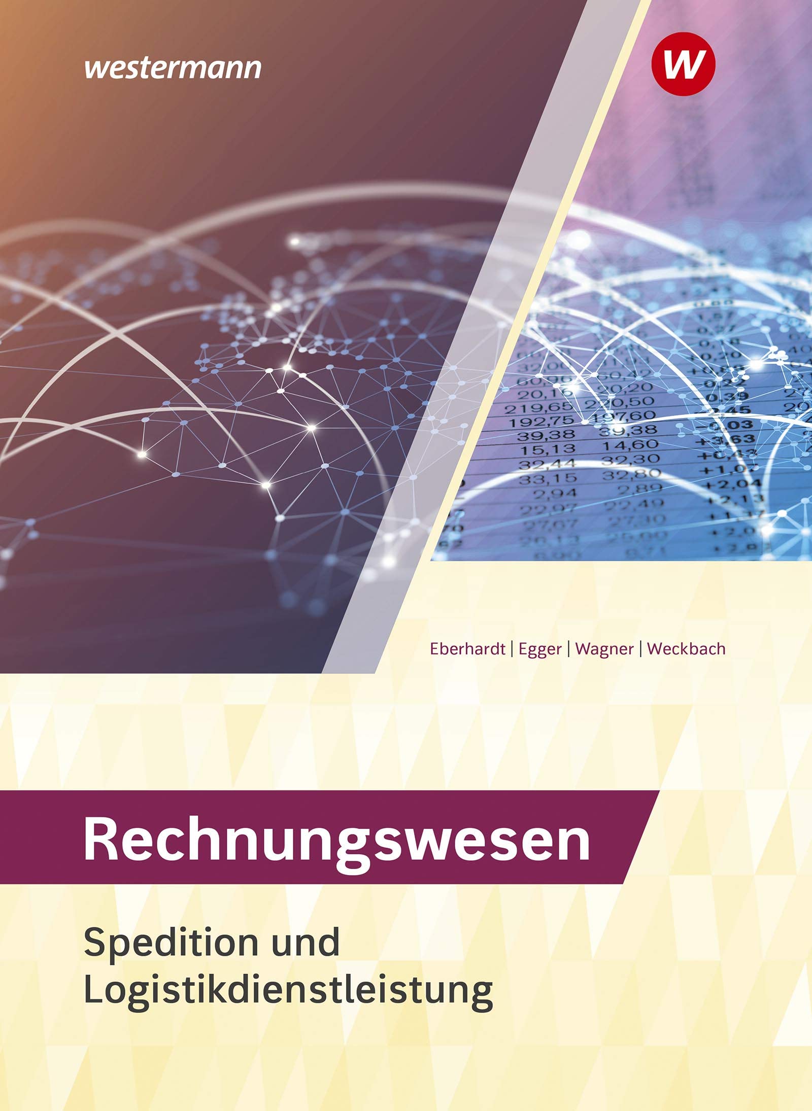 Spedition und Logistikdienstleistung: Rechnungswesen Schülerband Business, Finance & Career