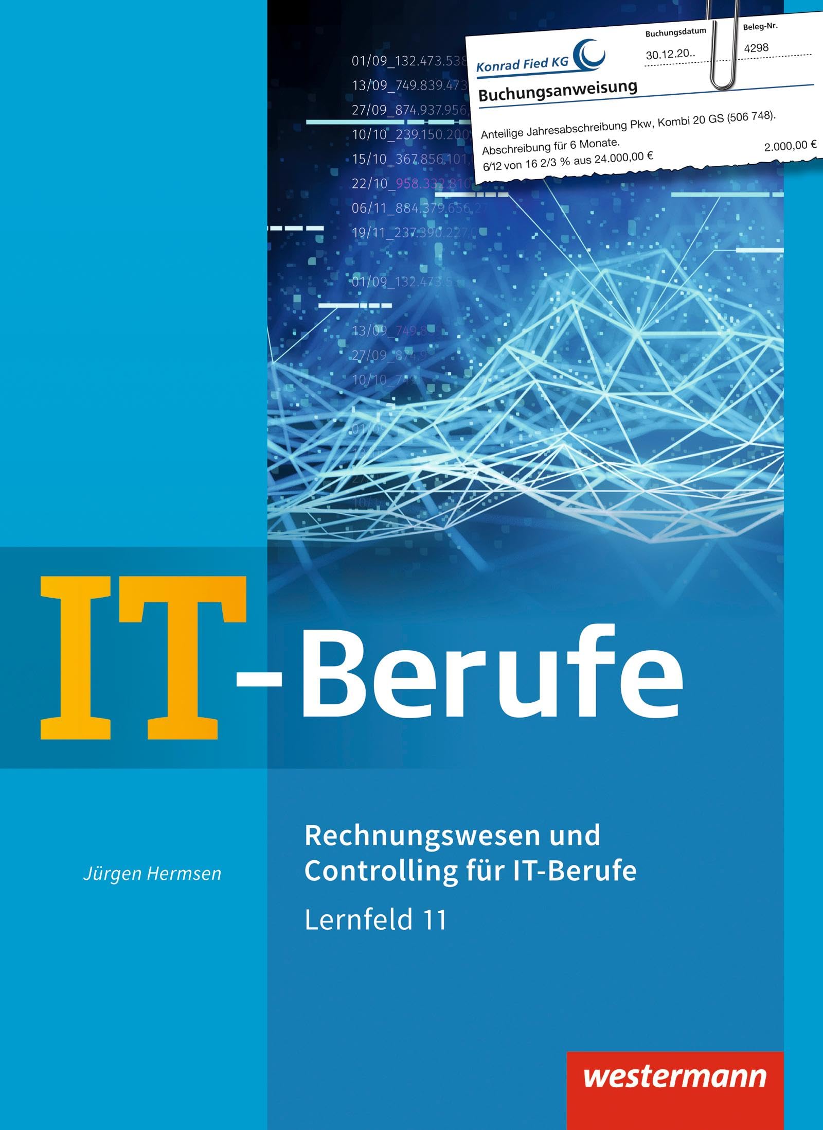 IT-Berufe: Rechnungswesen und Controlling für IT-Berufe Schulbuch Business, Finance & Career