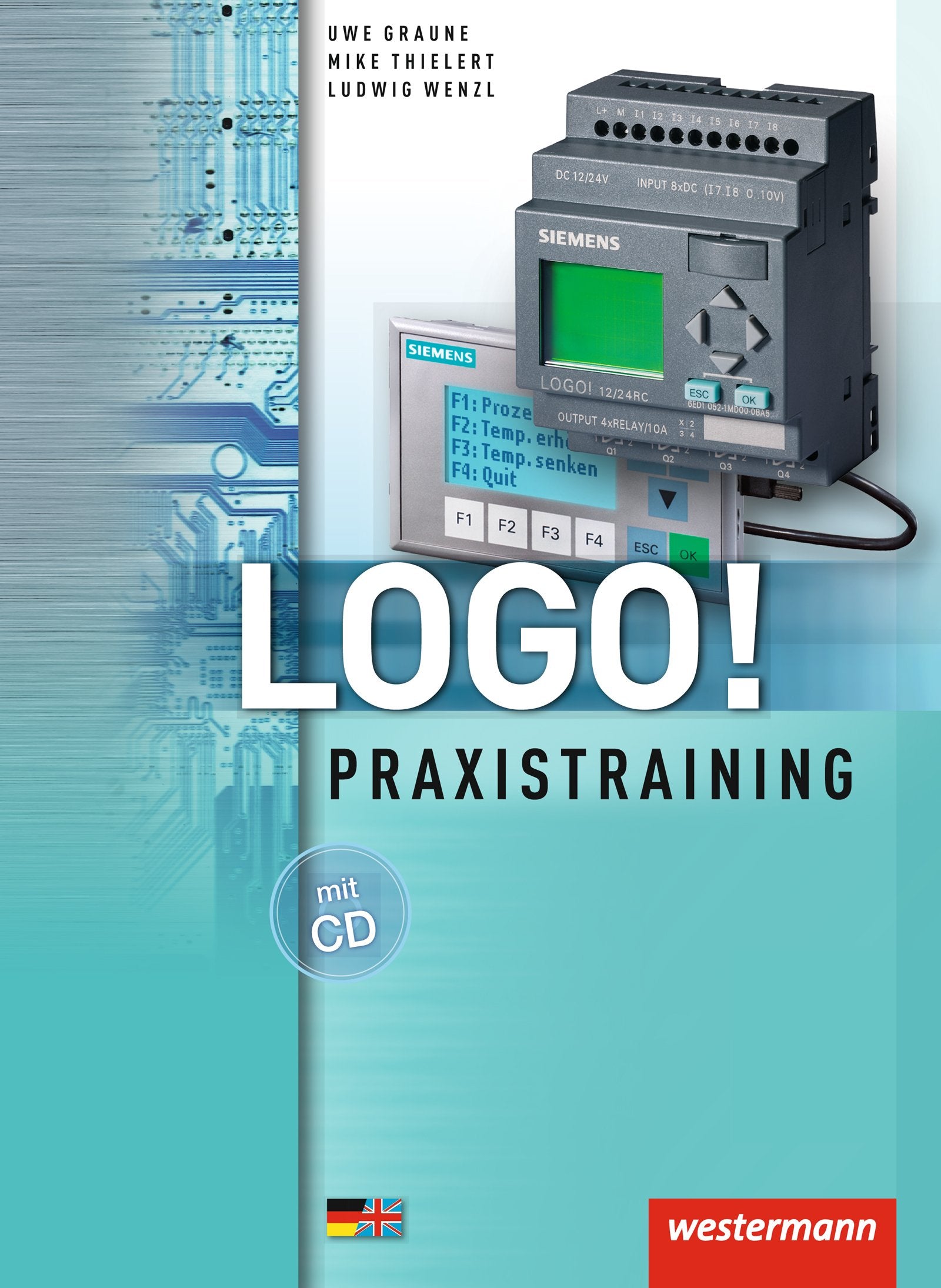 LOGO! / Logo!: Praxistraining / Praxistraining: Schülerband, 2. Auflage, 2009 Study Guides