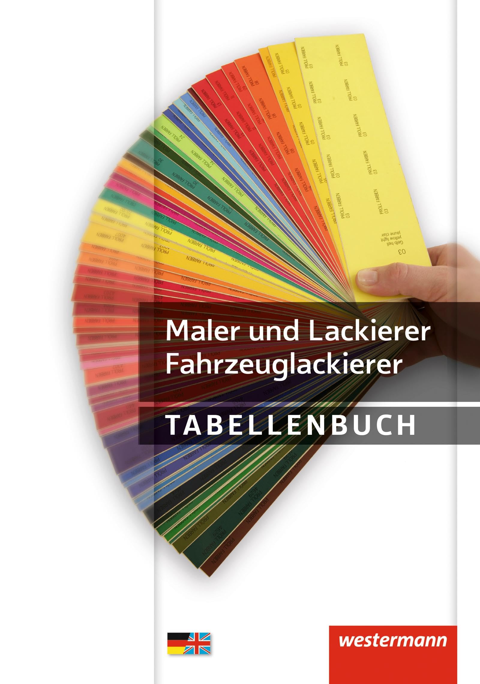 Maler und Lackierer, Fahrzeuglackierer Tabellenbuch Study Guides