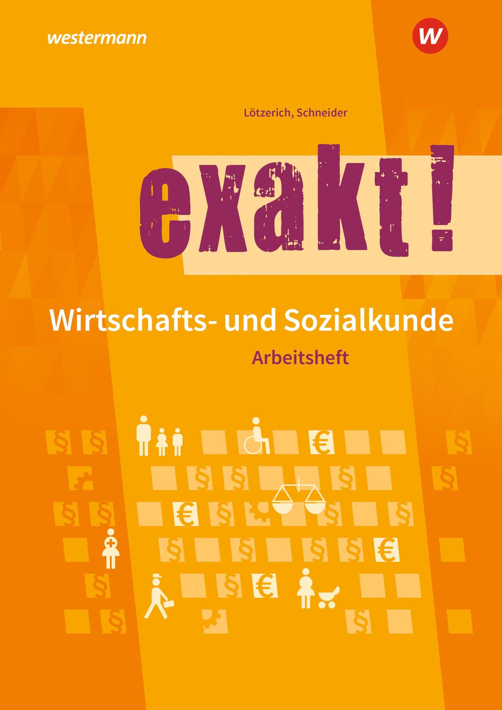 exakt! Wirtschafts- und Sozialkunde Business, Finance & Career