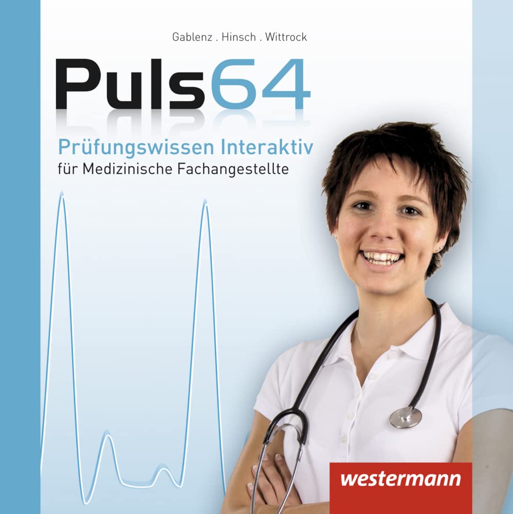 Prüfungswissen Interaktiv: Medizinische Fachangestellte CD-ROM Einzellizenz (Puls 64: für Medizinische Fachangestellte) Study Guides