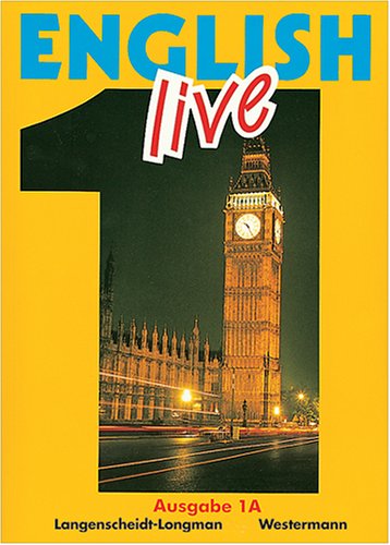 English Live. Sprachlehrwerk für die Sekundarstufe I. Ausgabe A für Hauptschulen. Ausgabe B für differenzierende Schulformen: English live, Ausgabe A, ... 5. Schuljahr: Unter Mitarb. v. Terry Moston Foreign Languages ​​& Dictionaries