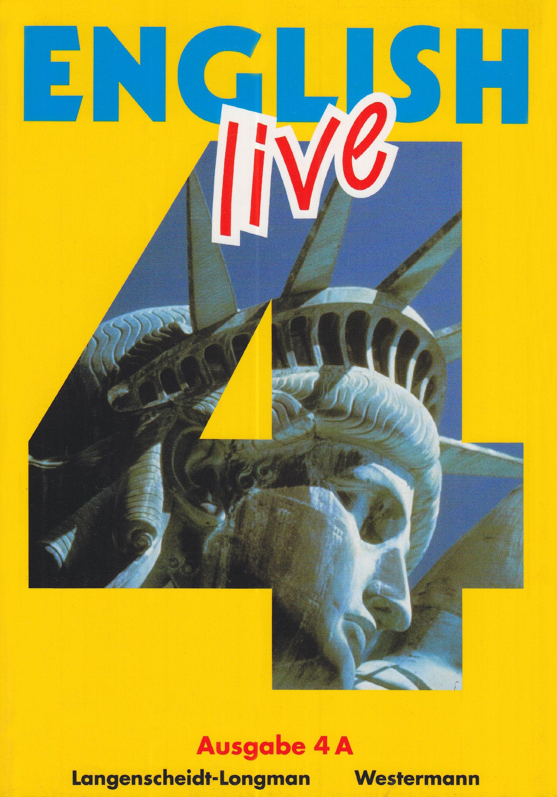 English Live. Sprachlehrwerk für die Sekundarstufe I. Ausgabe A für Hauptschulen. Ausgabe B für differenzierende Schulformen: English live, Ausgabe A, Bd.4, Schülerbuch für das 8. Schuljahr Foreign Languages ​​& Dictionaries