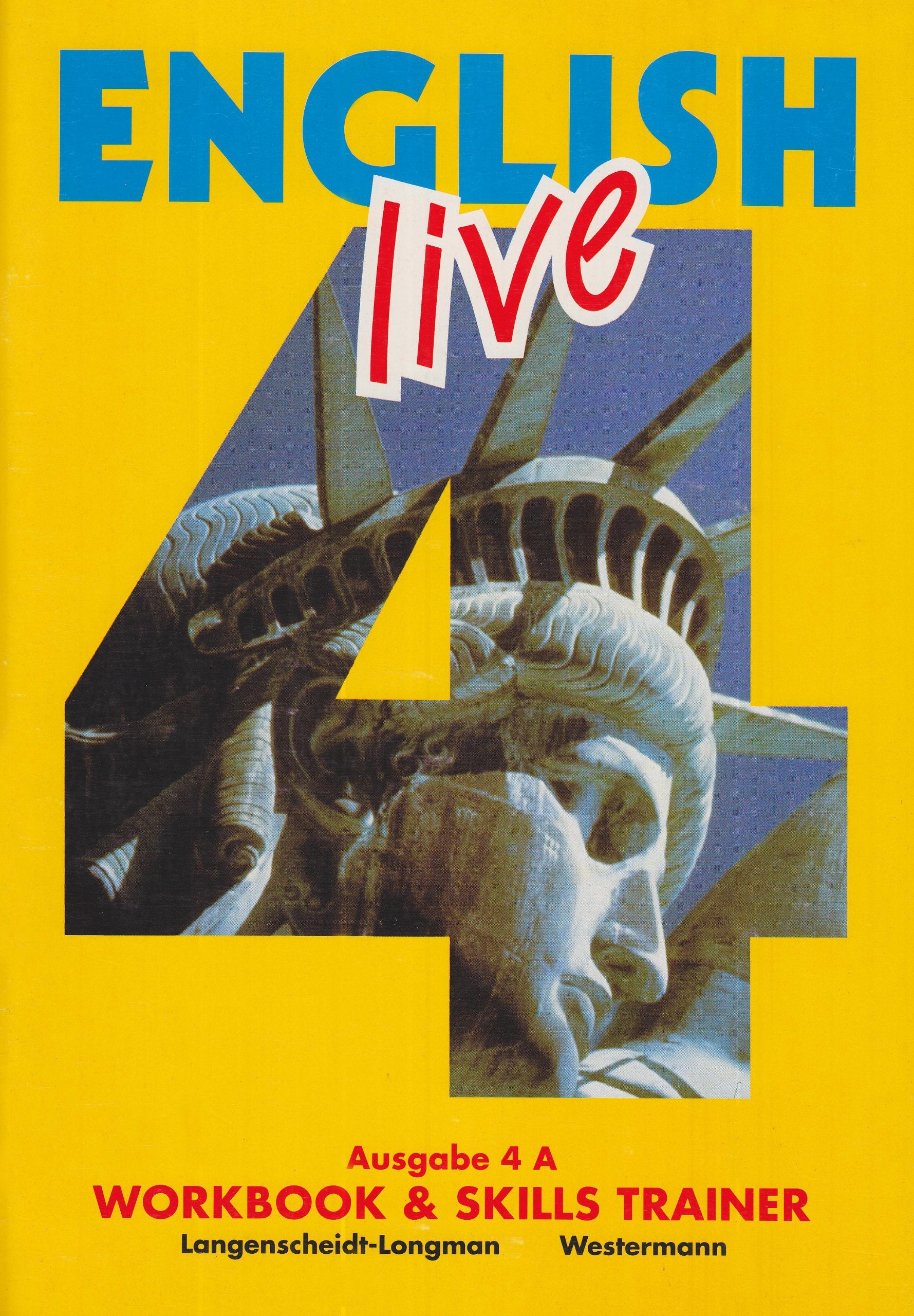 English Live. Sprachlehrwerk für die Sekundarstufe I. Ausgabe A für Hauptschulen. Ausgabe B für differenzierende Schulformen: English live, Ausgabe A, Workbook & Skills Trainer: Für das 8. Schuljahr Foreign Languages ​​& Dictionaries