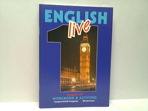 English live, Ausgabe B, Band 1 für das 5. Schuljahr, Workbook & Activities. Foreign Languages ​​& Dictionaries