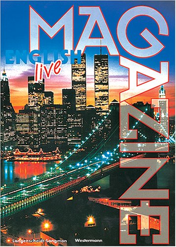 English Live. Sprachlehrwerk für die Sekundarstufe I. Ausgabe A für Hauptschulen. Ausgabe B für differenzierende Schulformen: English live Magazine, Schülerbuch Foreign Languages ​​& Dictionaries