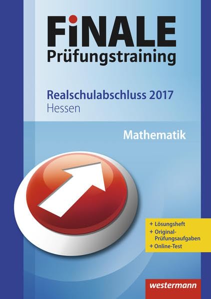 FiNALE Prüfungstraining Realschulabschluss Hessen. Mathematik Study Guides