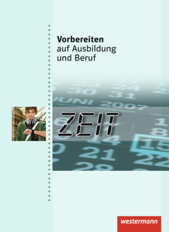 Vorbereiten auf Ausbildung und Beruf: Zeit: Schülerband Study Guides